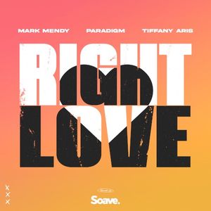 Right Love (Single)