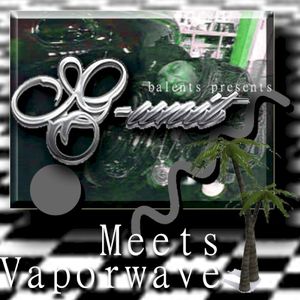 G Unit meets Vaporwave (EP)