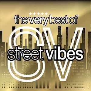 Very Best of Street Vibes