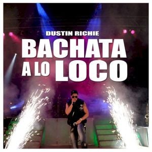 Bachata a Lo Loco (Single)