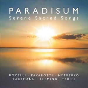 Paradisum: Serene Sacred Songs