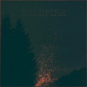 Wildfire (Single)