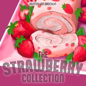 The Strawberry Collection