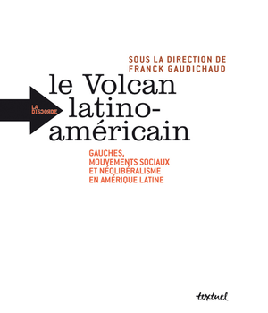 Le Volcan latino-américain