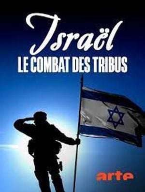 Israël - Le combat des tribus