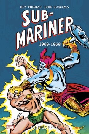 Sub-Mariner : Intégrale 1968-1969