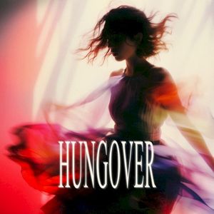 Hungover (Single)