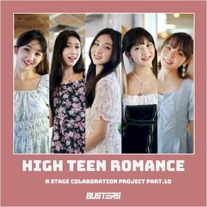 HIGH TEEN ROMANCE (KSTAGE X 버스터즈 (BUSTERS)) (Single)