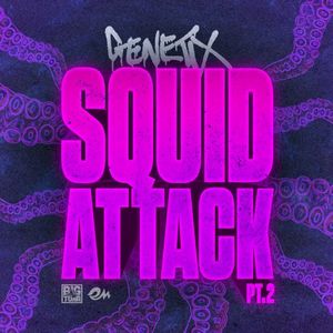 Squid Attack Pt.2 (Single)