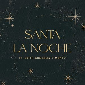 Santa la Noche (Single)