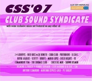 CSS '07 - Club Sound Syndicate