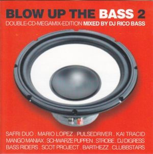 Blow Up the Bass 2
