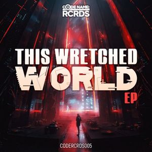 This Wretched World EP (EP)