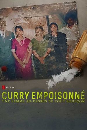 Curry empoisonné - Une femme au dessus de tout soupçon