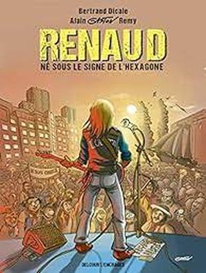 Renaud - Né sous le signe de l'Hexagone