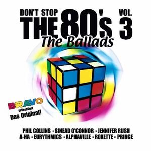 Don’t Stop the 80’s, Vol. 03: The Ballads