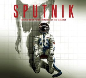 Sputnik (Original Movie Soundtrack)