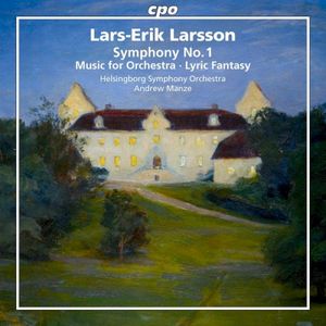 Symphony No. 1 / Music For Orchestra / Lyric Fantasy
