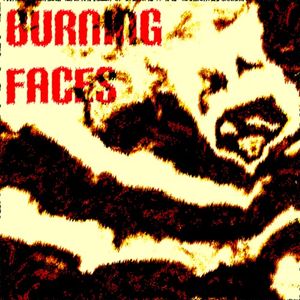 burning faces (EP)