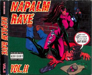 Napalm Rave, Volume 2