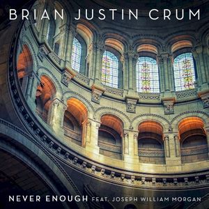 Never Enough (Single)