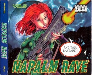 Napalm Rave, Volume 5