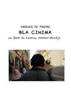 Bla Cinima (Sans Cinéma)