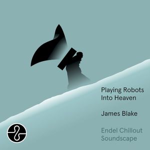 Playing Robots Into Heaven: Endel Chillout Soundscape