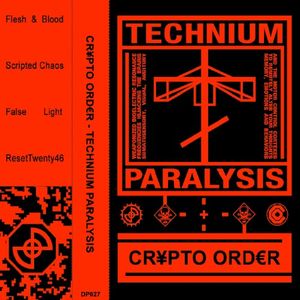 Technium Paralysis