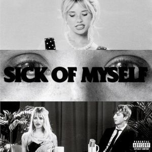 sick of myself (Single)