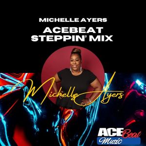 Acebeat Steppin’ Mix (Single)