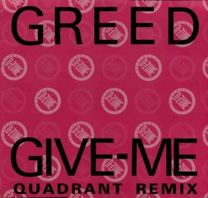 Give - Me (Quadrant Remix) (Single)