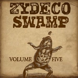 Zydeco Swamp, Vol. 5