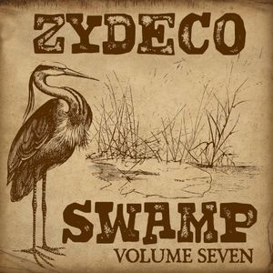 Zydeco Swamp, Vol. 7