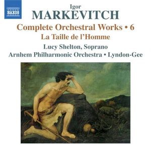 Complete Orchestral Works • 6: La Taille De L'Homme