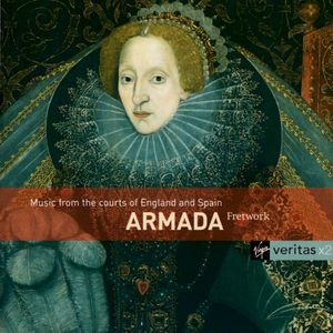 Armada: Music From the Courts of England and Spain