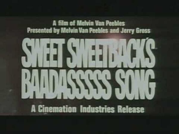 Sweet Sweetback's Baadasssss Song