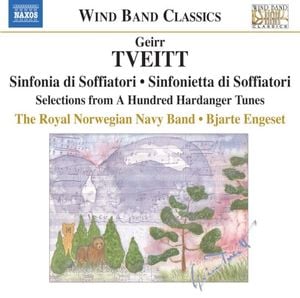 Sinfonia Di Soffiatori / Sinfonietta Di Soffiatori / Selections From A Hundred Hardanger Tunes