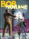 Le Pharaon de Venise - Bob Morane, tome 55