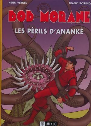Les Périls d'Ananké - Bob Morane