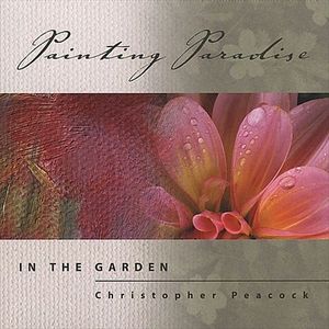 Painting Paradise: In the Garden