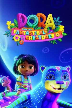 Dora et les créatures fantastiques
