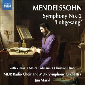 Symphony No. 2 in B flat major, Op. 52, "Lobgesang" (Hymn of Praise): I. Sinfonia: Maestoso con moto - Allegro - Maestoso con mo