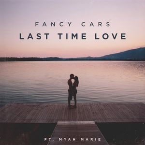 Last Time Love (Single)