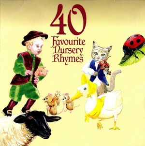 40 Favourite Nursery Rhymes Vol. 2