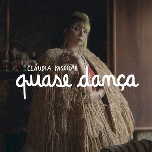 Quase dança (Single)
