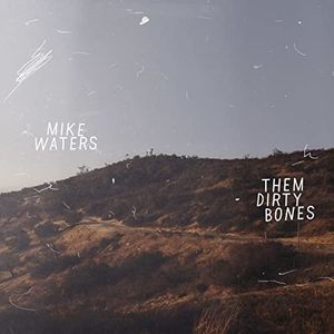 Them Dirty Bones (Single)