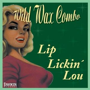 Lip Lickin' Lou