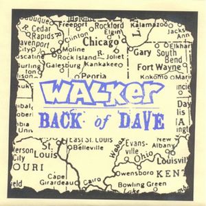 Walker / Back of Dave (Single)