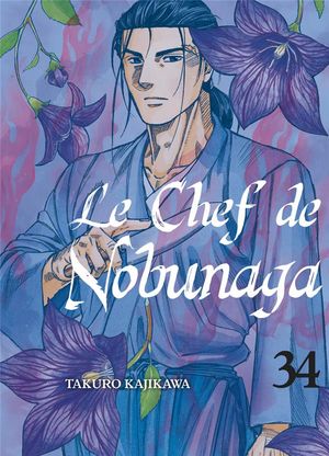 Le Chef de Nobunaga, tome 34